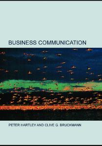 Business Communication: An Introduction