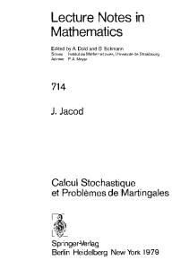 Calcul stochastique et problèmes de martingales (Lecture Notes in Mathematics)