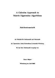 Calculus approach to matrix eigenvalue algorithms