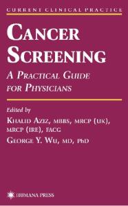 Cancer screening: a practical guide for physicians