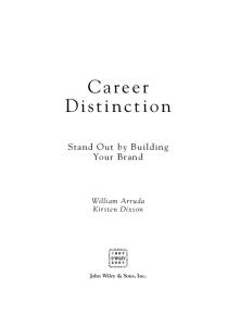 Career Distinction: Stand Out by Building Your Brand