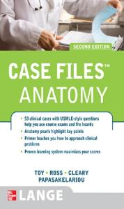 Case Files: Gross Anatomy