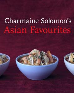Charmaine Solomon's Asian Favourites