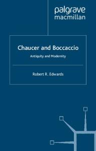 Chaucer and Boccaccio: Antiquity and Modernity