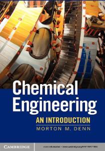Chemical Engineering: An Introduction (Cambridge Series in Chemical Engineering)