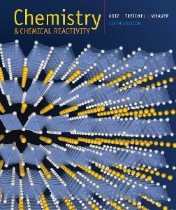 Chemistry and Chemical Reactivity, Sixth Edition