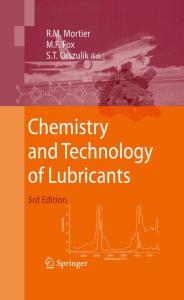 Chemistry and Technology of Lubricants, Third Edition