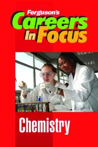 Chemistry (Ferguson's Careers in Focus)