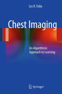 Chest Imaging: An Algorithmic Approach to Learning