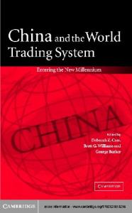 China and the World Trading System: Entering the New Millennium