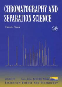 Chromatography and Separation Science (SST) (Separation Science and Technology)