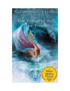 Chronicles of Narnia 3 - Voyage of the Dawn Treader, The
