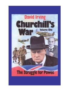 Churchill's War: The Struggle for Power