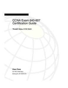 Cisco CCNA Exam #640-607 Certification Guide
