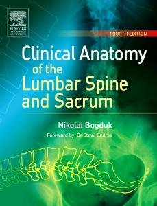 Clinical Anatomy of the Lumbar Spine and Sacrum (4th Edition)