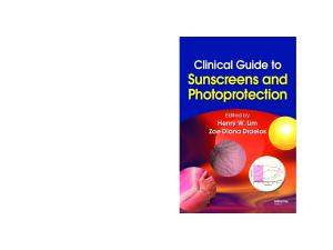 Clinical Guide to Sunscreens and Photoprotection (Basic and Clinical Dermatology)
