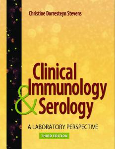 Clinical Immunology and Serology: A Laboratory Perspective, Third Edition