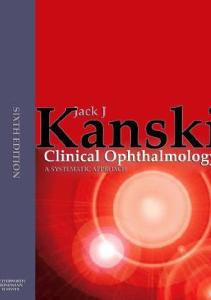 Clinical Ophthalmology: A Systematic Approach (6th Edition)