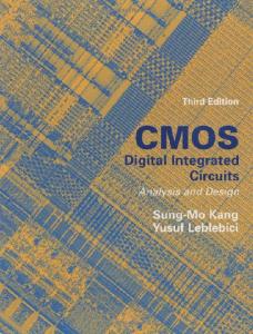 CMOS Digital Integrated Circuits Analysis & Design
