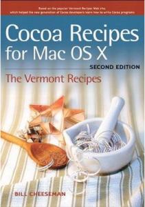 Cocoa Recipes for Mac OS X (2nd Edition)