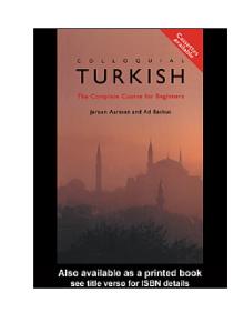 Colloquial Turkish : The Complete Course for Beginners