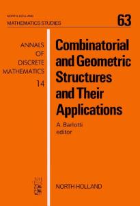 Combinatorial and Geometric Structures and Their Applications