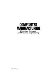 Composites manufacturing : materials, product, and process engineering