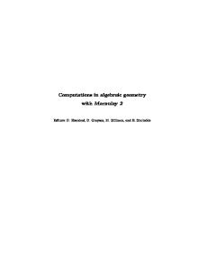 Computations in algebraic geometry with Macaulay 2