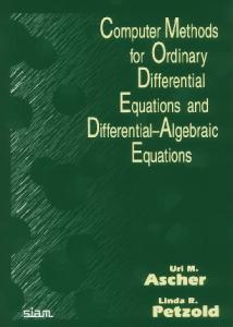Computer Methods for Ordinary Differential Equations and Differential-Algebraic Equations