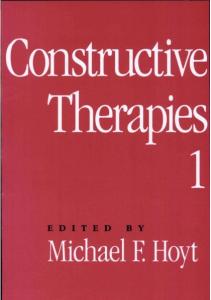 Constructive Therapies: Volume 1