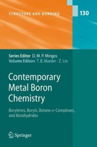 Contemporary Metal Boron Chemistry I Borylenes Boryls Borane Sigma-Complexes and Borohydrides