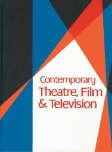 Contemporary Theatre, Film & Television, Vol. 100 (Contemporary Theatre, Film and Television)