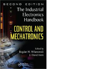 Control and Mechatronics (The Industrial Electronics Handbook)