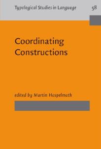 Coordinating Constructions (Typological Studies in Language)