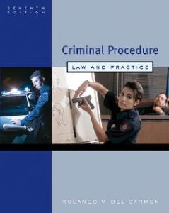 Criminal Procedure: Law and Practice (Seventh Edition)