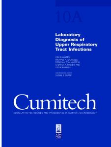Cumitech 10A: Laboratory Diagnosis of Upper Respiratory Tract Infections