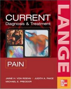 CURRENT Diagnosis and Treatment of Pain