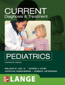 Current Diagnosis and Treatment Pediatrics: Nineteenth Edition (LANGE CURRENT Series)