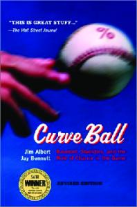 Curve Ball: Baseball, Statistics, and the Role of Chance in the Game (2003)