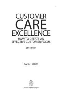 Customer Care Excellence: How to Create an Effective Customer Focus (Customer Care Excellence: How to Create an Effective Customer Care)