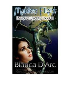 D'Arc, Bianca - Dragon Knights 1 - Maiden Flight