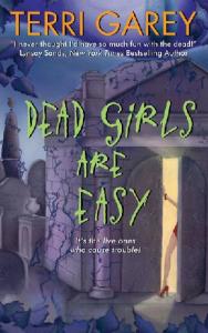 Dead Girls Are Easy (Nicki Styx, Book 1)