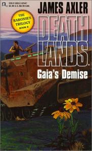 Deathlands 47 Gaia's Demise
