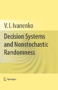 Decision systems and nonstochastic randomness