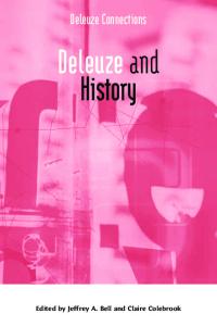 Deleuze and History (Deleuze Connections)