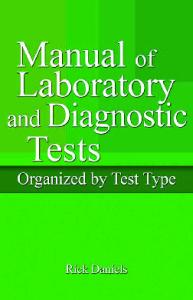 Delmar's Manual of Laboratory and Diagnostic Tests, Second Edition