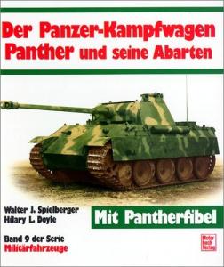 Der Panzerkampfwagen Panther und seine Abarten - Spielberger
