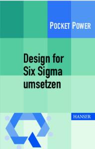 Design for Six Sigma umsetzen (Pocket Power)