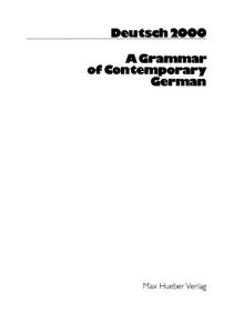 Deutsch 2000: A Grammar of Contemporary German