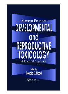 Developmental and Reproductive Toxicology: A Practical Approach, Second Edition